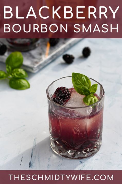 Blackberry Bourbon Smash, Bourbon Smash Cocktail, Speciality Drinks, Blackberry Bourbon, Blackberry Cocktail, Basil Cocktail, Bourbon Cocktail Recipe, Bourbon Smash, Sweet Bourbon