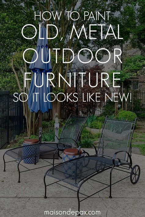 Find out exactly how to paint old metal outdoor furniture so it looks like new! #paint #outdoorliving #furniture Paint Metal Outdoor Furniture, Painting Metal Outdoor Furniture, Spray Painting Outdoor Furniture, Outdoor Metal Furniture, Wrought Iron Outdoor Furniture, How To Paint Metal, Painting Patio Furniture, Metal Outdoor Table, Outdoor Furniture Makeover