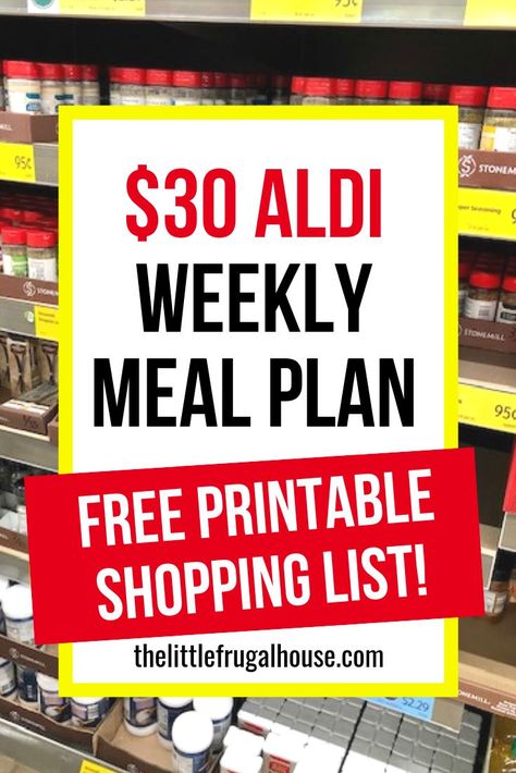 Are you looking for a simple way to save money? This $30 weekly meal plan includes a free shopping list and menu plan for cheap meals on a budget! Aldi Shopping List, Cheap Meals On A Budget, Frugal Meal Planning, Aldi Meal Plan, Aldi Shopping, Budget Freezer Meals, Cheap Easy Meals, Budget Meal Planning, Cheap Healthy Meals