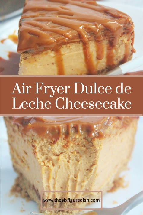 This air fryer dulce de Leche Cheesecake recipe is the perfect treat for the summer time. Sweet dulce de leche and creamy cream cheese come together like never before in this easy air fryer dessert recipe. #airfryer #desserts #cheesecake Cake In A Air Fryer, Airfryer Recipes Sweets, Air Fryer Recipes Cake, Airfryer Recipes Dessert, Air Fried Desserts, Airfryer Cheesecake, Airfryer Dessert Recipes, Airfryer Desserts, Air Fryer Cheesecake