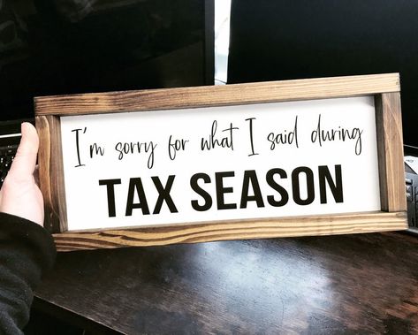 Income Tax Humor, Tax Season Humor, Tax Memes, Baby Scripture, Taxes Humor, Tax Business, Tax Preparer, Accounting Humor, Diy Office Decor