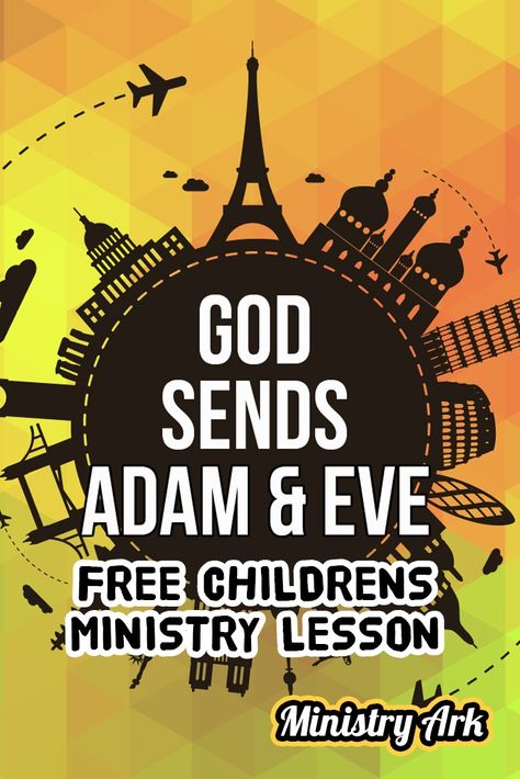 ‘God Sends Adam and Eve’ (Genesis 2-3) Adam And Eve Bible, Toddler Bible Lessons, Childrens Ministry Lessons, Free Sunday School Lessons, Toddler Bible, Bible Object Lessons, Vbs 2024, Genesis 2, Teaching Lessons