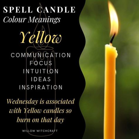 Yellow Candle Spells, Yellow Candle Spell, Wednesday Magick, Colour Magick, Candle Color Meanings Magic, Candle Magic Colors, Incense Magic, Candle Meanings, Colour Meanings