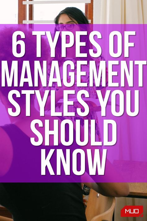 Types Of Management Styles, Management Styles Leadership, What Makes A Good Manager, How To Be A Manager, Bar Management, Types Of Leadership Styles, District Manager, Office Redo, Female Manager