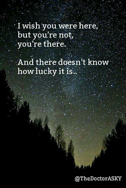 I wish you were here but you're not, you're there... Unexpected Love Quotes, Missing Someone Quotes, Dad Poems, Unexpected Love, Best Friend Gifs, Always On My Mind, Crazy Quotes, Wish You Were Here, Wish You Are Here