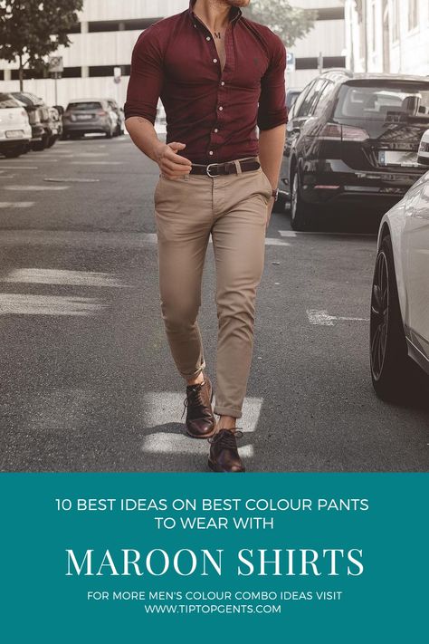 Maroon shirt and khaki trousers combination Mens Maroon Shirt Outfit, Colors To Pair With Maroon, Maroon Shirt Black Pants Outfit Men, Khaki Pants Red Shirt Outfit, Maroon Shirt Combination Men, Maroon Dress Shirt Men Outfit, Khaki And Maroon Outfit, Burgundy Shirt Outfit Men Casual, Burgundy Dress Pants Outfit Men