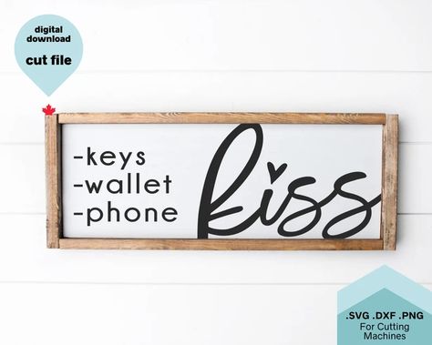 Kiss Svg, Kiss Me Goodbye, What Motivates Me, Online Scrapbook, Commercial Signs, Funny Bathroom Signs, Sign Maker, Key Wallet, Holiday Signs