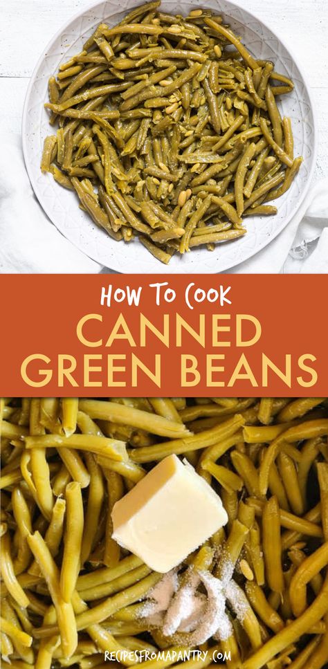 Cook Canned Green Beans, Canned Refried Beans, Canned Green Bean Recipes, Oven Green Beans, Canned Green Beans, Seasoned Green Beans, Beans In Crockpot, Southern Greens, French Green Beans