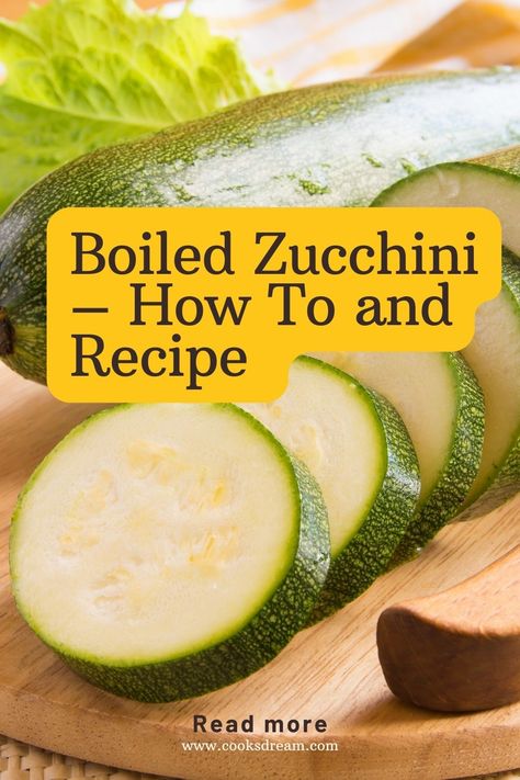 Boiled Zucchini Recipes, Ways To Cook Zucchini, Mediterranean Salads, Zucchini Healthy, Steamed Zucchini, Salmon Pie, Zucchini In The Oven, Zucchini Recipes Healthy, Easy Zucchini Recipes