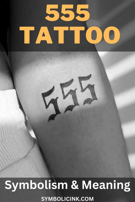 555 Tattoo Meaning & Symbolism Life Changing Tattoos, Tattoos That Represent Change, Meaning Of Life Tattoo, Tattoo That Represents Change, 555 Tattoo Ideas, 555 Tattoo, Number Tattoo Fonts, Font Tato, Tato Paha