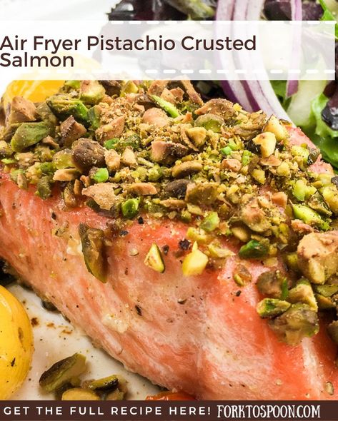 Crusted Salmon Air Fryer, Pistachio Salmon, Keto Pistachio, Salmon Sides, Salmon Keto, Salmon Air Fryer, Salmon In Air Fryer, Crusted Salmon Recipes, Pistachio Crusted Salmon