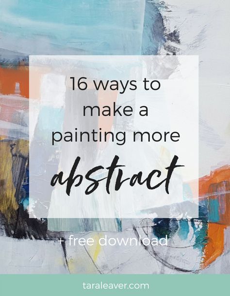 Feeling stuck in old habits of making realistic style art when you really want to make your paintings more abstract? Here are 16 approaches to try. Abstract Techniques, Abstract Art Paintings, Abstract Art Paintings Acrylics, Abstract Art Painting Techniques, Abstract Painting Techniques, Art Investment, Soyut Sanat Tabloları, Abstract Art Painting Diy, Painting Lessons