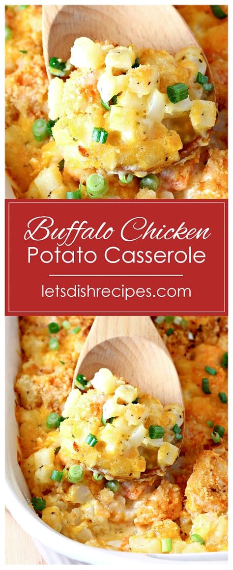 Buffalo Chicken And Potato Casserole, Buffalo Chicken Potato Casserole, Sliced Potatoes Recipes, Diced Potatoes Recipes, Cheesy Diced Potatoes, Buffalo Chicken Potato, Hot And Spicy Chicken, Potluck Favorites, Chicken Potato Casserole