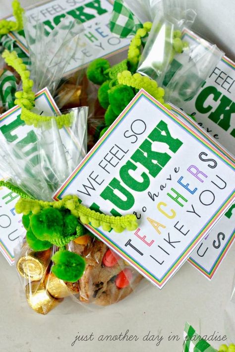 Just Another Day in Paradise: LUCKY To Have Teachers Like You {printable} Holiday Treat Bags, Just Another Day In Paradise, Teacher Treats, St Patricks Day Food, Another Day In Paradise, Saint Patties, St. Patricks Day, Staff Appreciation, Employee Appreciation