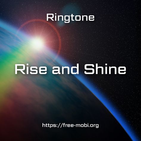 Rise and shine - ringtone from the category "Alarms and wake up sounds". Alarm Sounds Wake Up, Alarm Sounds, Clock Sound, Rise And Shine, Wake Up, Sound, For Free, Quick Saves