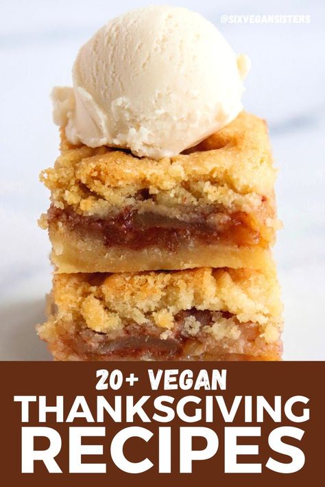 Six Vegan Sisters, Vegan Thanksgiving Dessert, Dessert Recipes Cookies, Cornbread Easy, Vegan Holiday Recipes, Scalloped Potatoes Cheesy, Vegan Holiday, Vegan Thanksgiving Recipes, Vegan Bakery