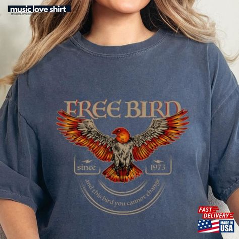 Free Bird T-Shirt Rock Lover Comfort Color Shirts Graphic Classic Check more at https://musicloveshirt.com/product/free-bird-t-shirt-rock-lover-comfort-color-shirts-graphic-classic/ Free Bird, Shirts Graphic, Comfort Color, Graphic Sweatshirt, Sweatshirts, T Shirt, Color