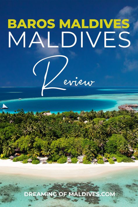 Baros Maldives Complete Review. Why We Love This resort. Baros Maldives Resorts, Baros Maldives, Luxury Island, Maldives Resorts, Maldives Resort, Speed Boats, Maldives, Sri Lanka, Love This