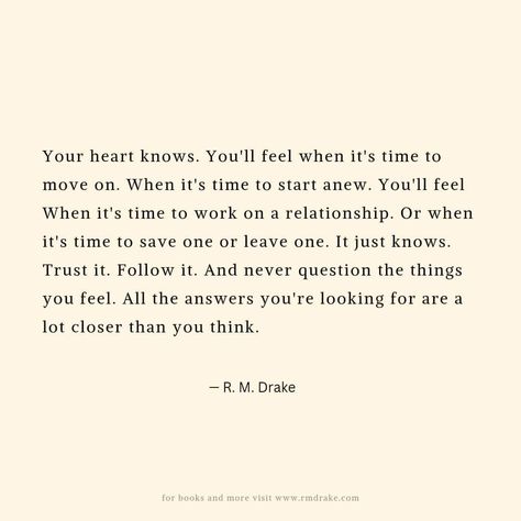 Rm Drake Quotes, Rm Drake, Drake Quotes, Sufi Quotes, Time To Move On, Word Of Advice, Healthy Relationship, Highly Sensitive, Moving On