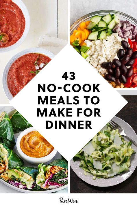 Non Traditional Dinner Ideas, Simple No Cook Meals, No Cook Summer Recipes, No Stove Recipes, No Cook Meals Dinners, No Stove Or Oven Meals, No Cooking Dinner Ideas, Healthy No Cook Dinner, No Cook Dinners For Summer