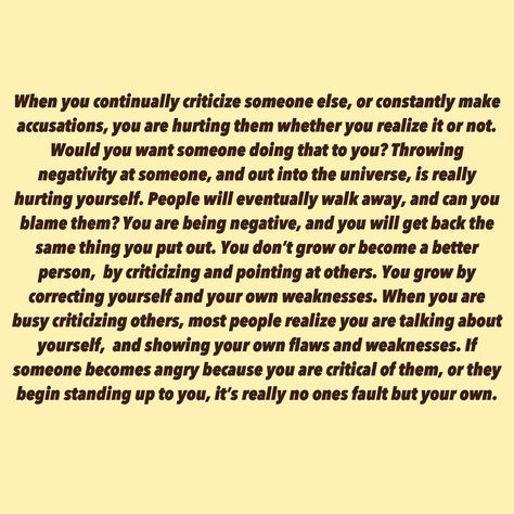 Constant Criticism, Narc Quotes, Toxic People Quotes, Rude People, Toxic People, Mental And Emotional Health, People Quotes, Emotional Health, Daily Quotes