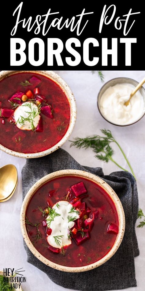 Instant Pot Borscht is a delicious vegan soup recipe ready in just 8 minutes at high pressure. Loaded with beets, cabbage, and fresh dill, this vegetarian borscht recipe is simple and nourishing. Stove top instructions are also included. Borscht Soup Recipe Vegetarian, Instant Pot Borscht, Vegetarian Borscht, Cooking Beets In Oven, Beet Borscht, Borscht Recipe, Borscht Soup, Recipe Soup, Healthy Veggie