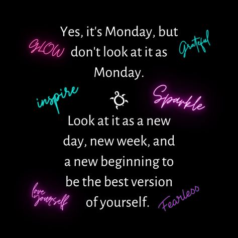 New Work Week Motivation, Positive Monday Affirmations, Happy Monday Inspirational Quotes, Monday Work Motivation Inspiration, Make Mondays Better, Slay The Day Quotes, Positive Monday Quotes Good Vibes, Happy Monday Quotes Motivation Positivity, Motivational Monday Quotes Positivity