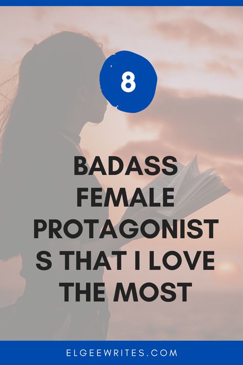 Who are those favorite badass female protagonists from your books? Let me know Badass Female, Kickass Women, Moral Code, The Book Thief, Female Protagonist, Writing About Yourself, Ideal Man, Alpha Male, Book Blogger