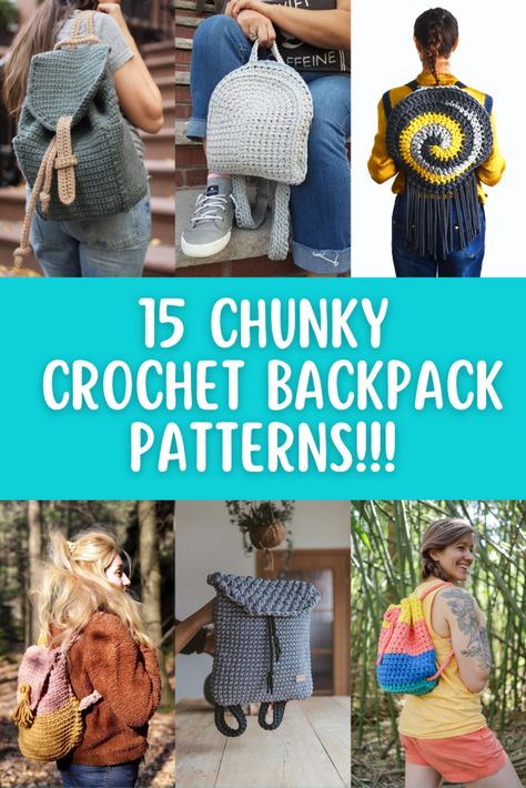 15 Chunky Crochet Backpack Patterns!!! Pattern round up for simple backpack designs that call for bulky and super bulky weight yarn for FAST makes! Bulky Yarn Crochet Bag Patterns, Crochet Patterns Using Bulky Yarn, Crochet Bulky Yarn Patterns, Super Bulky Yarn Crochet, Crochet Backpack Free Pattern, Super Bulky Yarn Patterns Crochet, Super Bulky Yarn Patterns, Crochet Accessories Free Pattern, Backpack Patterns