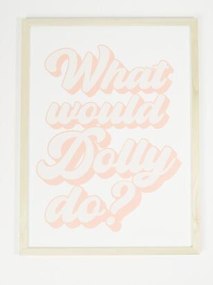 What Would Dolly Do Wall Art | Altar'd State State Decor, Wedding Branding, Cute Accessories, Great Conversation Starters, Altard State, Dolly Parton, Altar'd State, Stacking Rings, Affordable Fashion