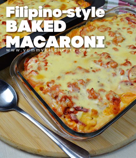 Baked Macaroni Filipino, Baking Recipes For Beginners, Baked Macaroni Recipe, Pepper Spaghetti, Easy Filipino Recipes, Yummy Kitchen, Baked Spaghetti Recipe, Bake Mac And Cheese, Oven Recipe