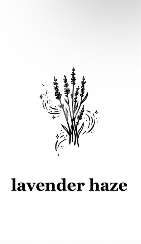 Lavender Haze Tattoo Taylor, Lavender Tattoo Black Outline, Lavender Haze Tattoo, Black And White Lavender Tattoo, Lavender Flower Tattoo Black And White, Lavender Haze, Lavender Sprig Tattoos, Taylor Swift Tattoo, Taylor Swift Drawing