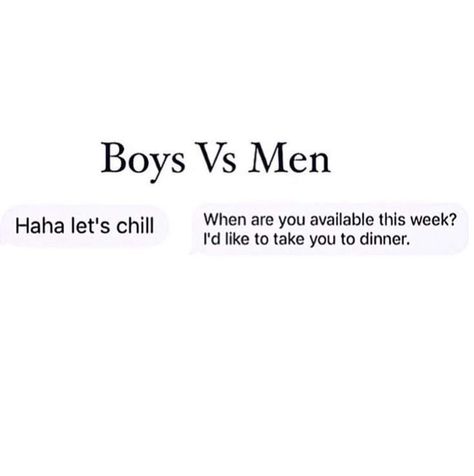 Yesss.. Real men are rare tho....where I'm from Boys Vs Men, Chivalry Quotes, Men Vs Boys, Immature Men, Wbff Pro, Boy Quotes, Men Quotes, About Love, Fact Quotes