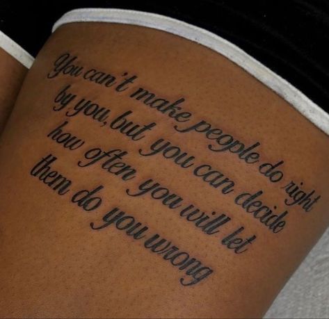 Long Text Tattoo, Thigh Tattoos Women Quotes, Tattoos Women Quotes, Front Thigh Tattoos Women Quotes, Tattoo Leg Woman, Front Thigh Tattoos Women, Thigh Quote Tattoo, Long Quote Tattoo, Leg Quote Tattoo