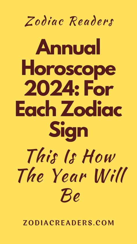 Annual Horoscope 2024: For Each Zodiac Sign This Is How The Year Will Be - Zodiac Readers Scorpio Horoscope Today, Pisces Horoscope Today, Aquarius Horoscope Today, Astrology Signs Dates, Today's Horoscope, Astrology Today, Yearly Horoscope, December Christmas, Pisces Love