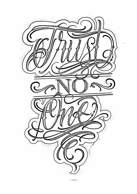 Trust Your Struggle Tattoo, Demi Tattoo, Cholo Lettering, Trust No One Tattoo Design, Tattoo Ideas Female Stencil, Gg Tattoo, Time Is Money Tattoo, Chest Tattoo Fonts, Struggle Tattoo