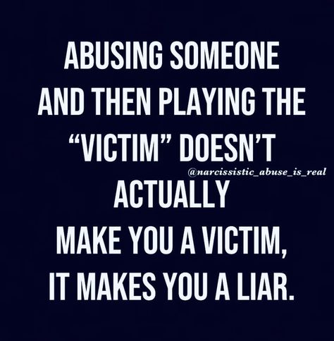 Always The Victim, Lying To Yourself, Victim Quotes, Empowered Empath, Situation Quotes, Narcissism Quotes, Black Arts, Positive Energy Quotes, Psychology Disorders