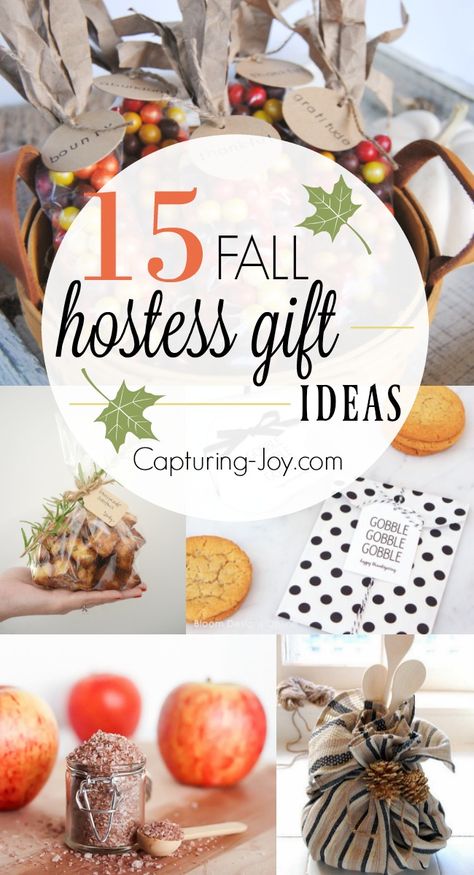 15 Fall Hostess Gift Ideas. Great gift ideas for giving to friends or the host of your Thanksgiving dinner! Capturing-Joy.com Fall Hostess Gift Ideas, Thanksgiving Host Gift, Fall Hostess Gifts, Diy Hostess Gifts, Baby Shower Hostess Gifts, Party Hostess Gifts, Dinner Party Gifts, Fall Gift Baskets, Hostess Gift Ideas