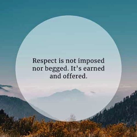 Respect is not what you deserve, it's what you earn. Earn Respect Quotes, Respect Is Earned Quotes, Christian Family Rules, Respect Yourself Quotes, Earn Respect, Respect Is Earned, Self Respect Quotes, Sympathy Card Messages, Respect Quotes