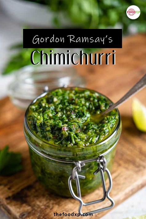 Gordon Ramsay's Chimichurri recipe is so quick and easy to make. Just in 3 steps, you can make this flavorful recipe. THEFOODXP blog has the wholesome recipe for you to try. #gordonramsaychimichurri #gordonramsaychimichurrirecipe #gordonramsayrecipes #chimichurri #chimichurrirecipe Chimichurri Salsa, Cilantro Chimichurri, Chimichurri Sauce Recipe, Cilantro Recipes, Gordon Ramsay Recipe, Chimichurri Recipe, Grilled Meats, Marinade Sauce, Homemade Sauce