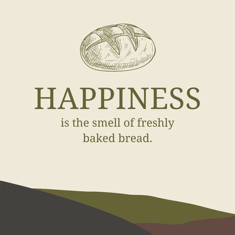 Happiness = fresh baked bread Seriously, there is no better smell than fresh baked bread permeating through the air. Agree or Agree? #BreadBeckers #breadbaking #inthekitchen #fromscratch #breakingbread #ilovebread #happyquotes #happyquotesforthesoul #quoteoftheday Sourdough Bread Quotes Funny, Bread Quotes Baking, Funny Bread Quotes, Bread Quotes, Bread Beckers, Kings Bread, Sourdough Bakery, German Bakery, Fresh Baked Bread