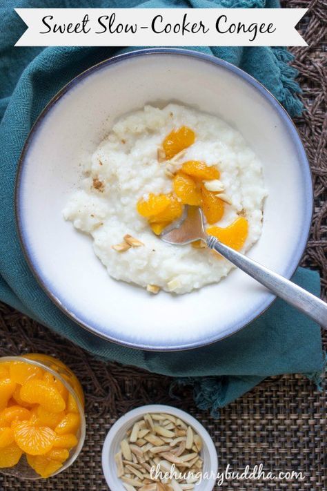 Sweet Slow Cooke Congee | The HungaryBuddha Congee Recipe Breakfast, Basmati Rice Pudding, Congee Recipe, Slow Cooker Breakfast, Porridge Recipes, Rice Porridge, Paleo Crockpot, Meatless Main Dishes, Cinnamon Almonds