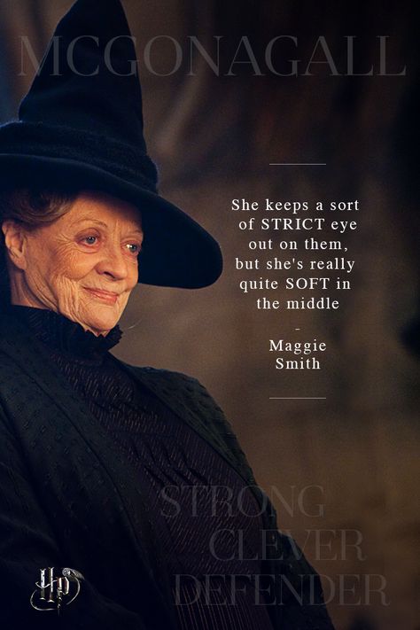 Maggie Smith on the quiet strength of Minerva McGonagall | Celebrate International Women's Day with quotes from the women of the wizarding world Background Hp, Professor Mcgonagall, Minerva Mcgonagall, Potter Quotes, Maggie Smith, Harry Potter 2, Harry Potter Fanfiction, Harry Potter Pictures, Harry Potter Films