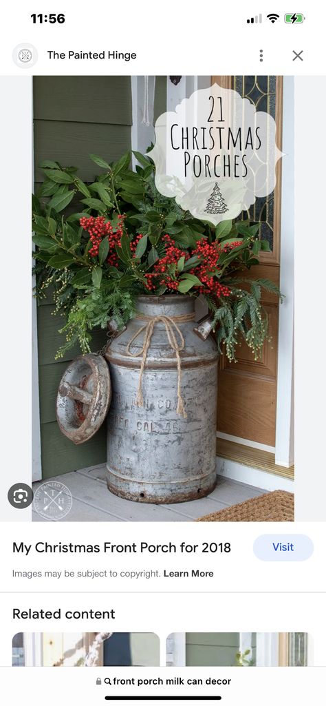 Metal Milk Jug, Milk Can Decor, Old Milk Cans, Vintage Milk Can, Christmas Front Porch, Milk Cans, Christmas Porch, Xmas Crafts, Milk Jug