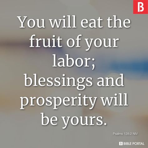 Fruits Of Your Labor Quotes, Fruits Of Labor Quotes, Bible Verse About Food, First Fruits Bible, Spiritual Fruits Bible, Proverbs 6:16-19, Inspirational Bible Verses, The Fruit, God Loves Me