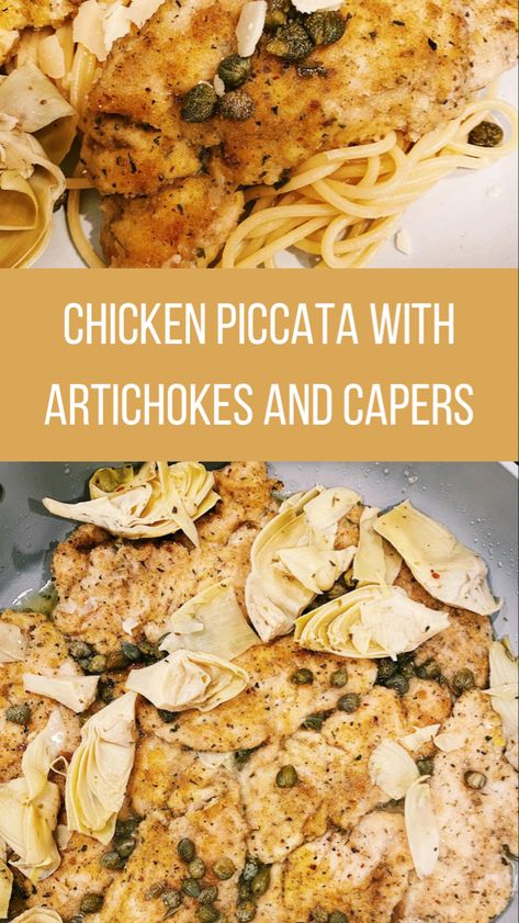 Chicken piccata Chicken Artichoke Capers Recipes, Chicken Capers And Artichoke, Chicken Picatta With Artichokes And Capers, Chicken With Artichokes And Capers, Chicken Picatta Recipe Pioneer Woman, Chicken Carciofi Recipe, Olive Garden Chicken Piccata Recipe, Chicken Piccata With Artichokes Recipe, Chicken And Artichoke Recipes