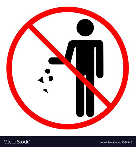 Do Not Throw Garbage Sign, Litter Poster Ideas, Do Not Litter Poster, No Littering Poster, Poster Ideas School, Person Silhouette, Nature Symbols, School Safety, Red Circle