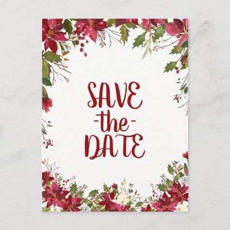 $2.34 | Christmas Holiday Poinsettia Wedding Save the Date Announcement Postcard #rustic #party #birthday #vintage #berries #berry #floral #holly #engagement #elegant Poinsettia Wedding, Christmas Save The Date, Save The Date Rustic, Rustic Wedding Save The Dates, Rustic Party, Birthday Vintage, Party Essentials, Christmas Celebration, Engagement Party Invitations