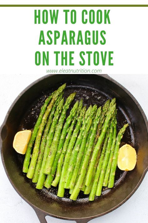 Stovetop Asparagus Recipes, Perfect Asparagus How To Cook, Boiled Asparagus Recipes, How To Cook Asparagus On The Stove, Cooked Asparagus Recipes, Cooked Asparagus, Boil Asparagus, Asparagus On The Stove, How To Make Asparagus