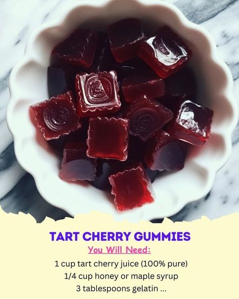 The Savory Secrets Society | Tart Cherry Gummies | Facebook Tart Cherry Gummies, Cherry Gummies, Tart Cherry Juice, Healthy Herbs, Cherry Juice, Cherry Tart, Juicing Recipes, Maple Syrup, 1 Cup